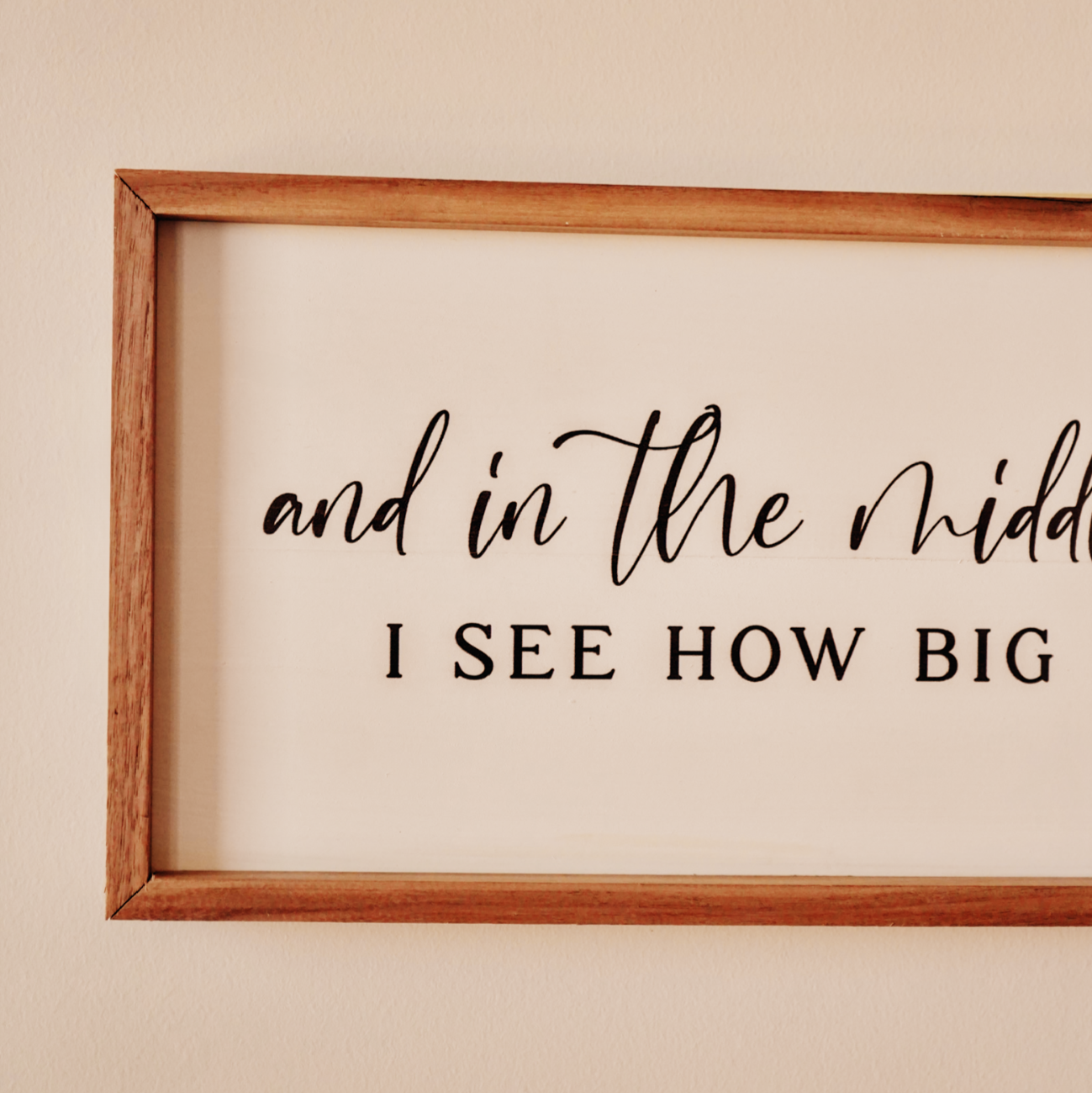 In the Middle of Chaos Wood Sign