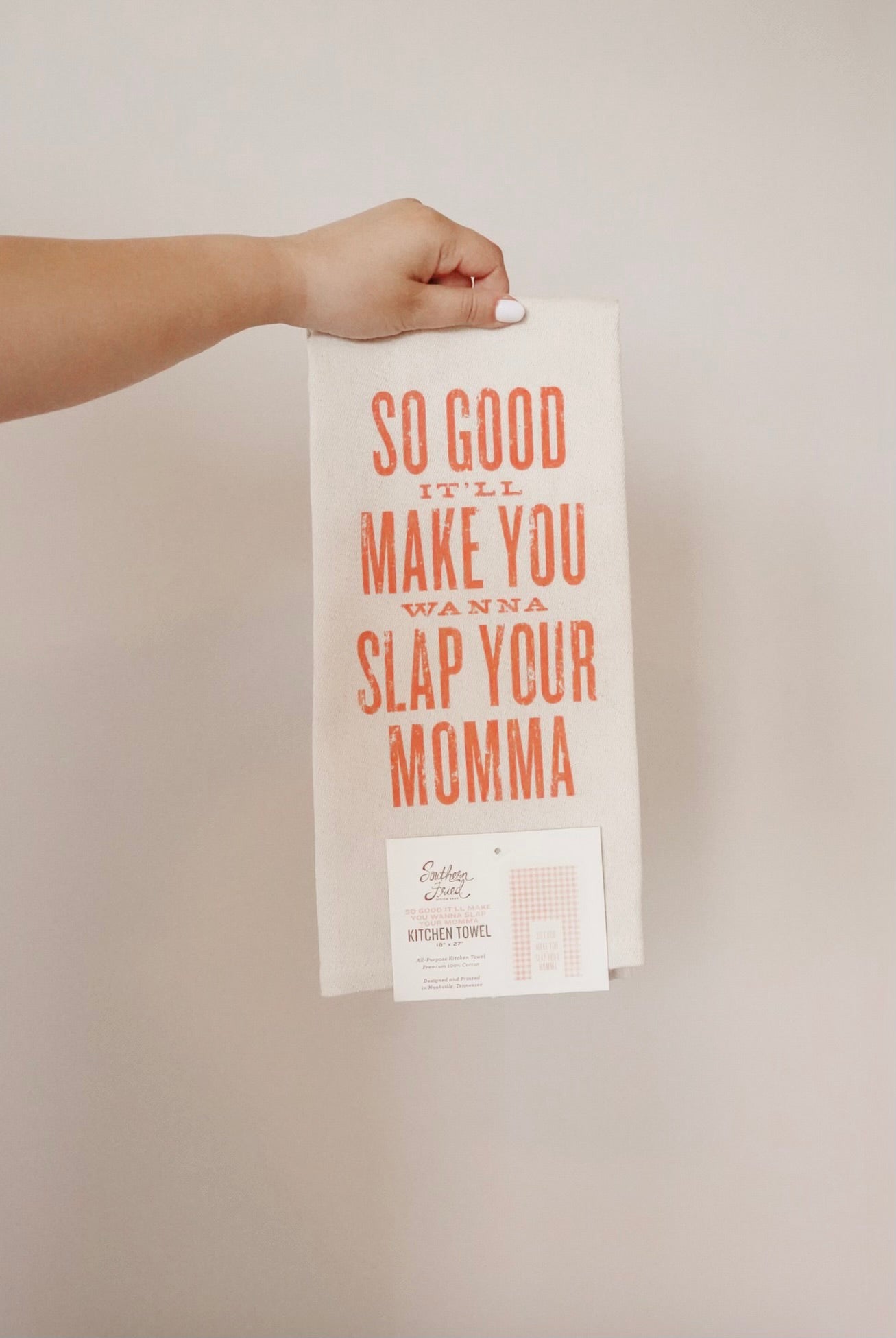 Slap Your Momma Kitchen Towel