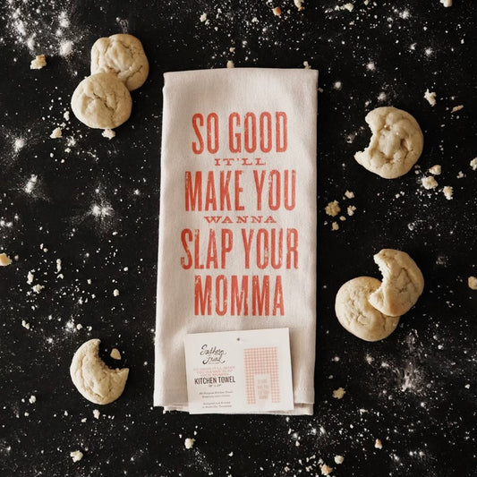 Slap Your Momma Kitchen Towel