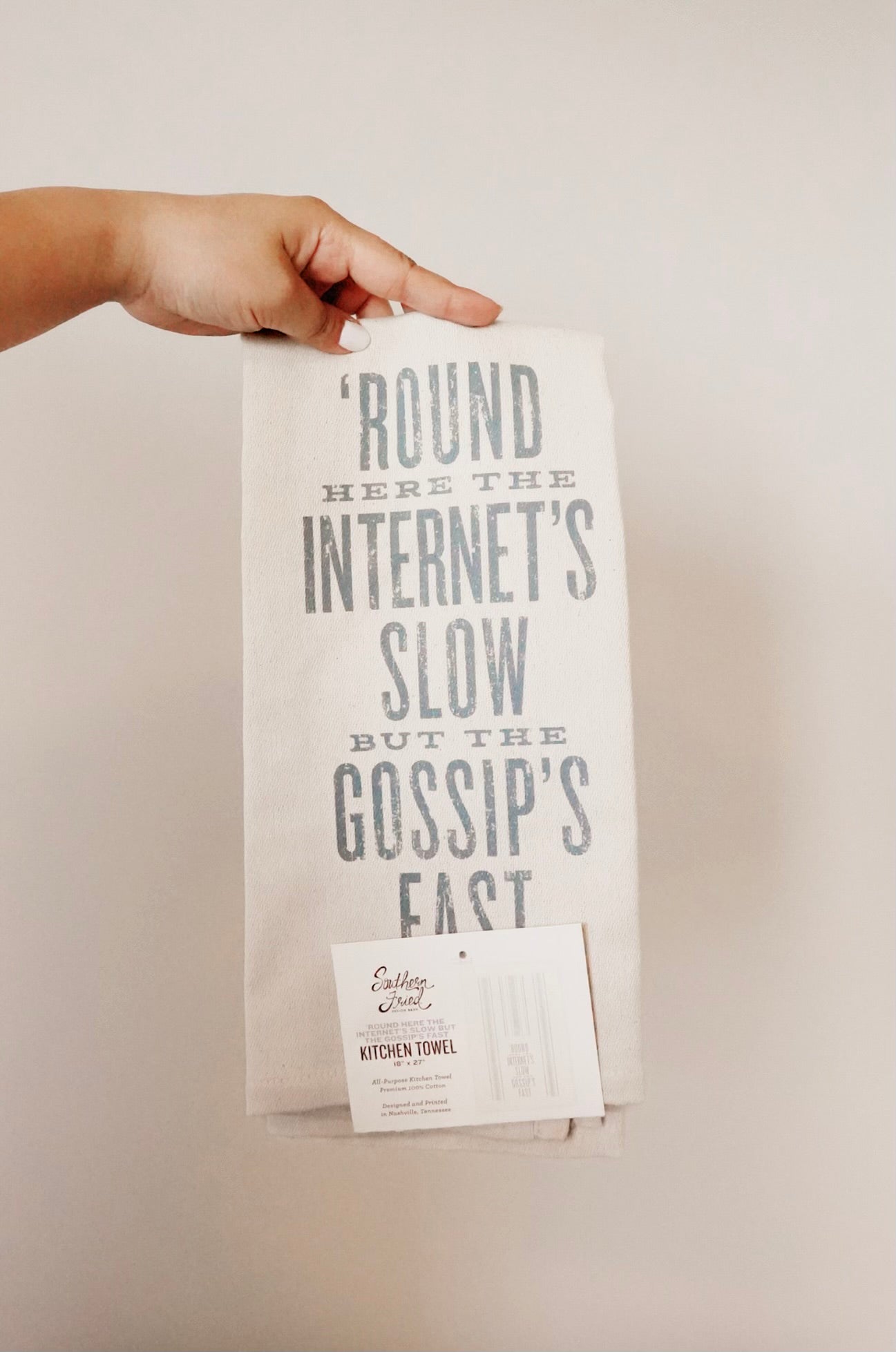 Round Here the Internet's Slow...Kitchen Towel
