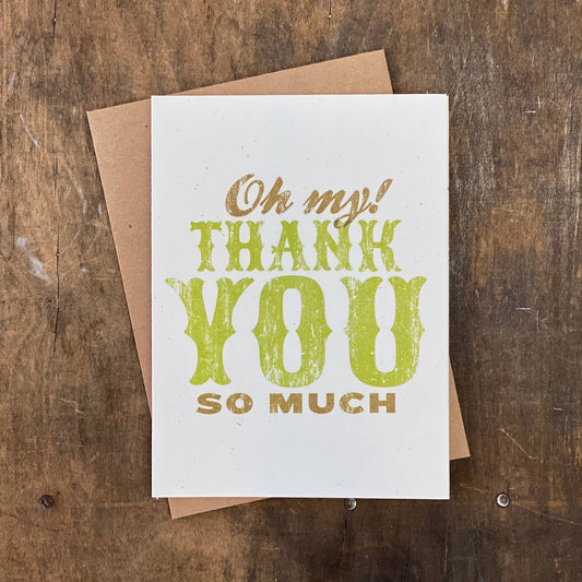 Oh My! Thank You So Much Greeting Card