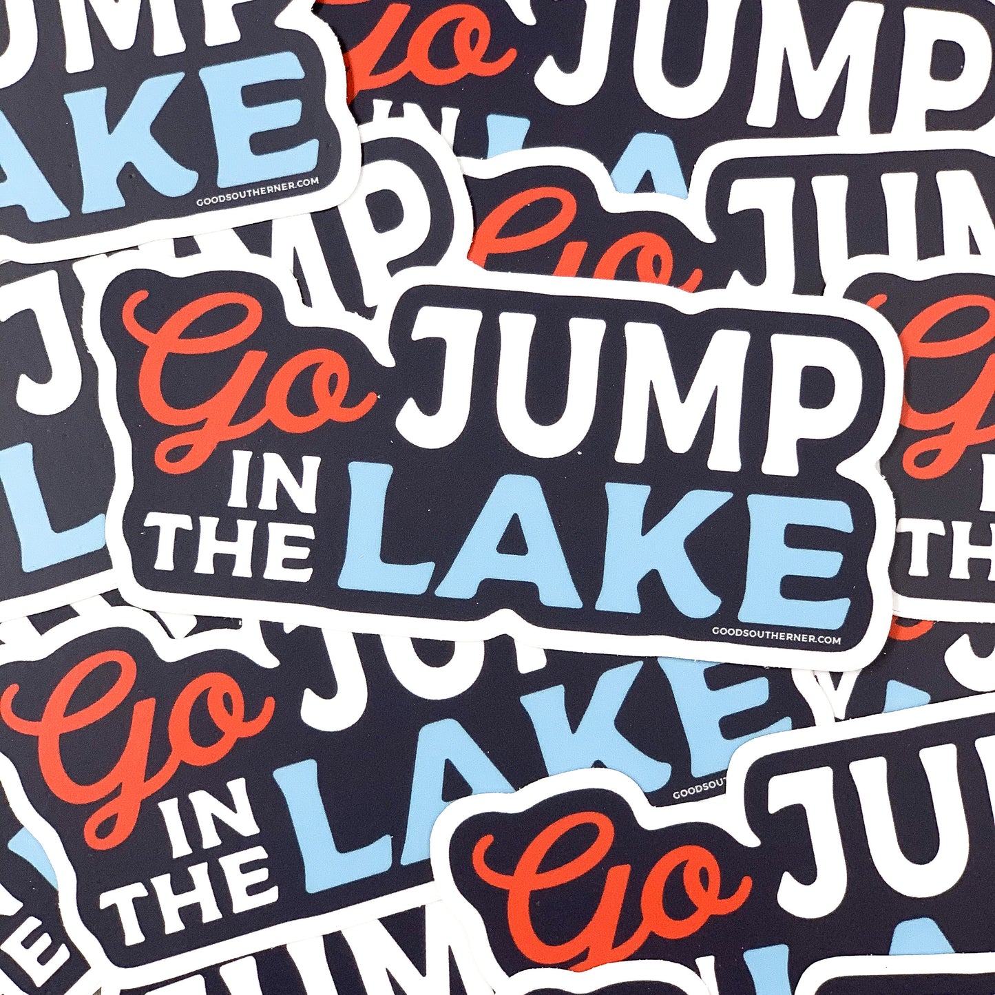 Go Jump in the Lake Sticker