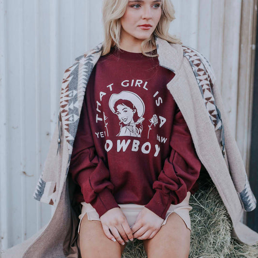 That Girl is a Cowboy Sweatshirt [Maroon]