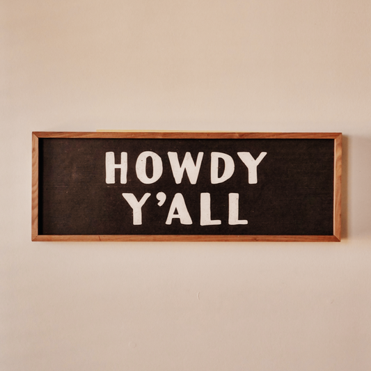 Howdy Y'all Black Wood Sign