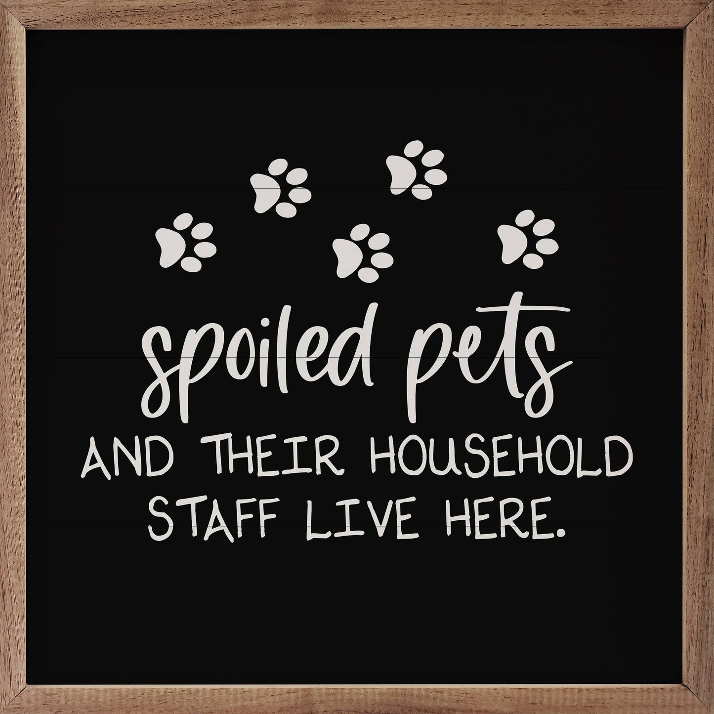 Spoiled Pets Staff Paws Mini Sign