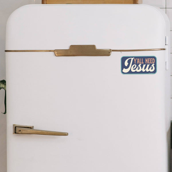 Y'all Need Jesus Magnet