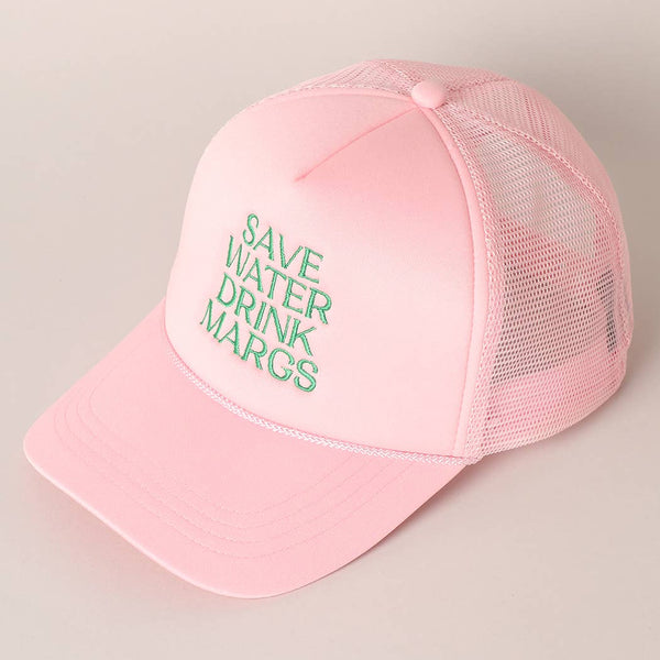 Save Water Drink Margs Trucker