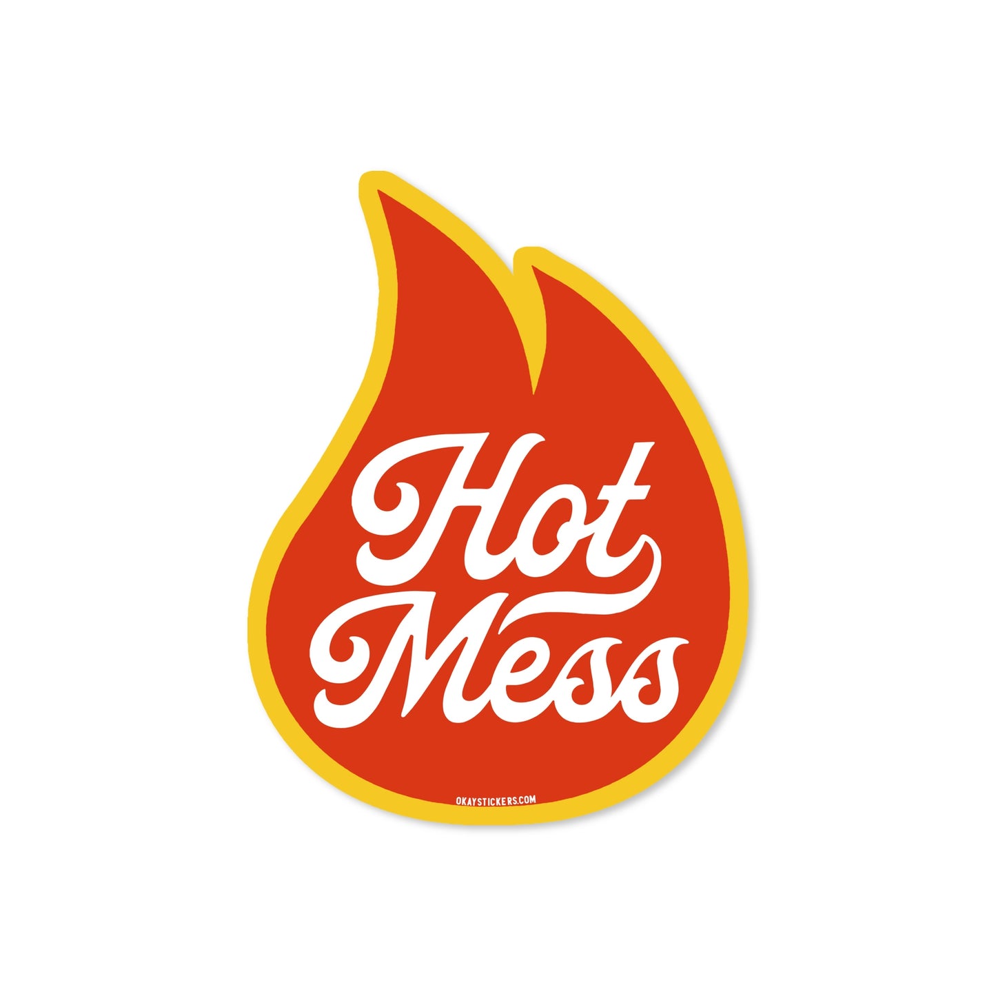 Hot Mess Sticker