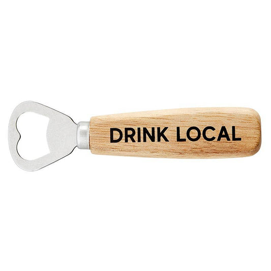 Drink Local Wood Bottle Opener