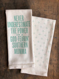 Southern Fried Kitchen Towel [Never Underestimate]