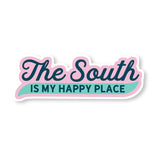 The South is My Happy Place Sticker